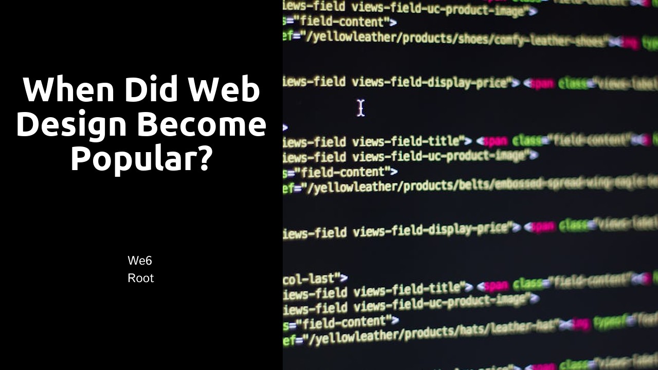 When did web design become popular?